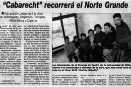 Cabarecht" recorrerá el Norte Grande.