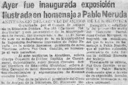 Ayer fue inaugurada exposición ilustrada en homenaje a Pablo Neruda