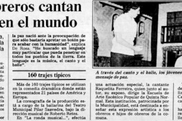 Actores obreros cantan por la paz en el mundo.