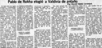 Pablo de Rokha elogió a Valdivia de antaño