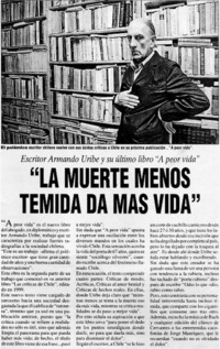 La muerte menos temida da mas vida".