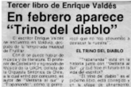 En febrero aparece "Trino del diablo" : [entrevistas]
