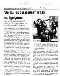 "Arriba los corazones" gritan los Eguiguren.