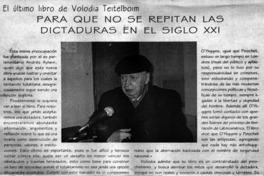 Para que no se repitan las dictaduras en el siglo XXI.