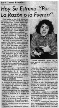 Hoy se estrena "Por la razón o la fuerza".