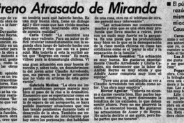 Buen estreno atrasado de Miranda