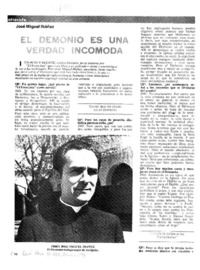 El demonio es una verdad incómoda : [entrevistas]