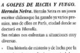 A golpes de hacha y fuego.