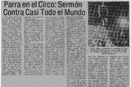 Parra en el circo: Sermón contra casi todo el mundo