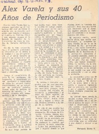 Alex Varela y sus 40 años de periodismo