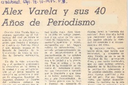 Alex Varela y sus 40 años de periodismo