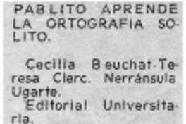 Pablito aprende la ortografía solito.