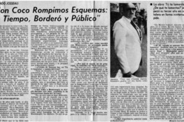 "Con Coco rompimos esquemas": [entrevistas]