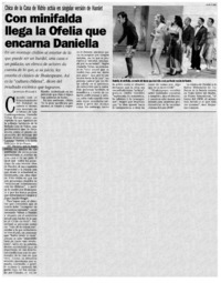 Con minifalda llega la Ofelia que encarna Daniella