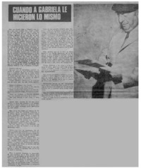 Cuando a Gabriela le hicieron lo mismo.