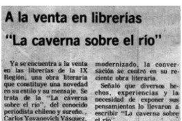 A la venta en librerías "La caverna sobre el río"