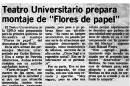 Teatro universitario prepara montaje de "Flores de papel"