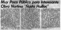 Muy poco público para interesante obra nortina "Nusta Huillac"