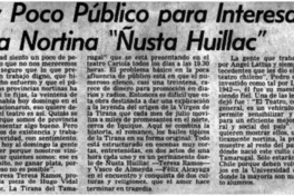 Muy poco público para interesante obra nortina "Nusta Huillac"