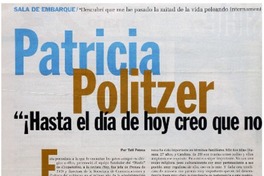Patricia Politzer, "¡hasta el día de hoy creo que no sé escribir!": [entrevista]