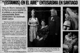 Estamos) en el aire" entusiasma en Santiago.