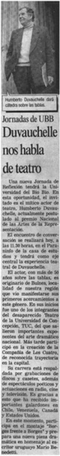 Duvauchelle nos habla de teatro.