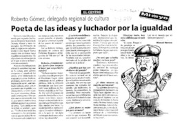 Poeta de las ideas y luchador por la igualidad : [entrevistas]