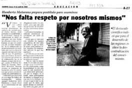 "Nos falta respeto por nosotros mismos" : [entrevistas]