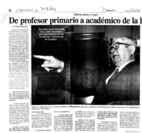 De profesor primario a académico de la Lengua : [entrevistas]
