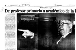 De profesor primario a académico de la Lengua : [entrevistas]