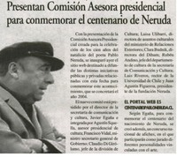 Presentan Comisión Asesora presidencial para conmemorar el centenario de Neruda