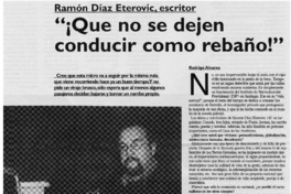 "¡Que no se dejen conducir como rebaño!": [entrevistas]