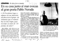 En su casa junto al mar evocan al gran poeta Pablo Neruda