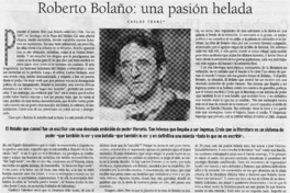 Roberto Bolaño: una pasión helada
