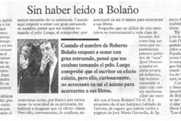 Sin haber leído a Bolaño