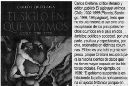 El siglo en que vivimos. Chile : 1900-1999