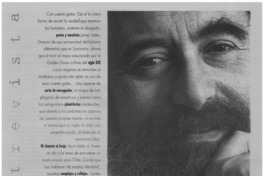 "No soy feroz, no le provocó susto a nadie" [entrevistas]