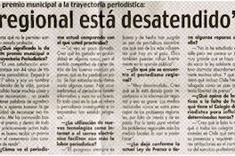 El periodismo regional está desatendido"