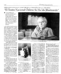 El teatro nacional chileno se ha ido jibarizando : [entrevistas]