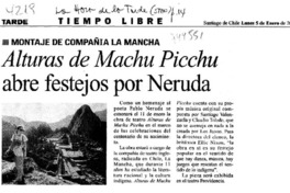 ALturas de Machu Picchu abre festejos por Neruda