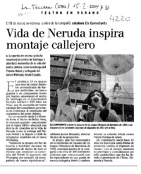 Vida de Neruda inspira montaje callejero