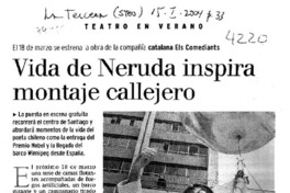 Vida de Neruda inspira montaje callejero
