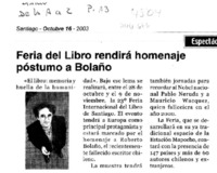 Fería del Libro rendirá homenaje póstumo a Bolaño.