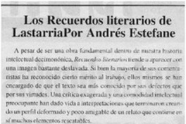 Los recuerdos literarios de Lastarria por Andrés Estefane