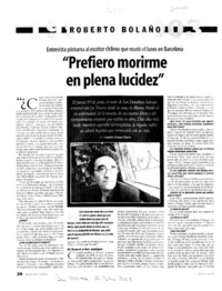 "Prefiero morirme en plena lucidez"