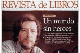 Un mundo sin héroes : [entrevistas]
