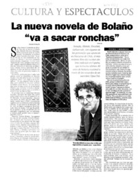 La nueva novela de Bolaño "va a sacar ronchas"