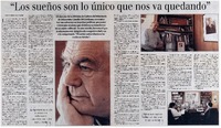 Los sueños son lo único que nos va quedando" : [entrevistas]