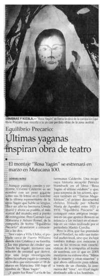 Últimas yaganas inspiran obra de teatro