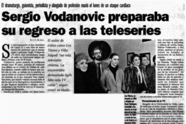 Sergio Vodanovic preparaba su regreso a las teleseries
